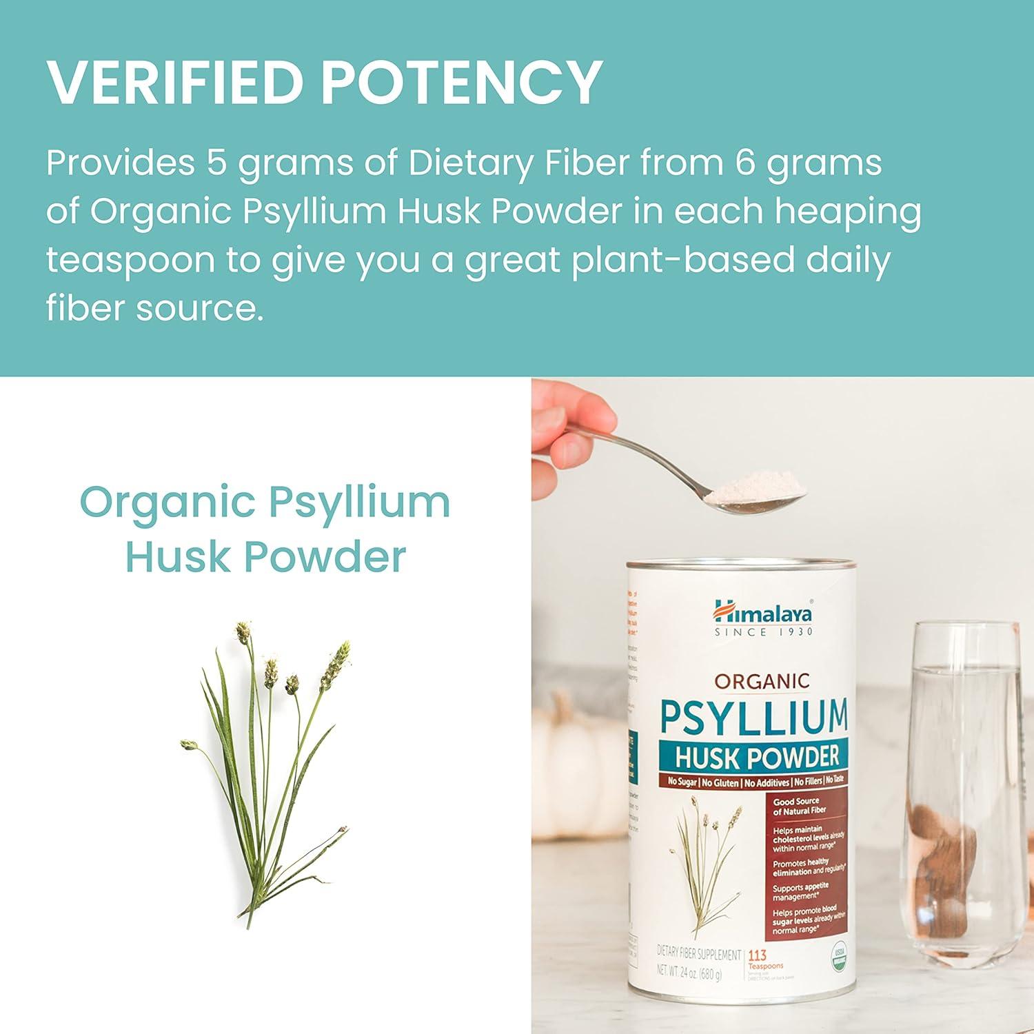 image:imageHimalaya Organic Psyllium Husk Powder for Daily Fiber and Cholesterol Support 24 oz 113 Teaspoons Supply
